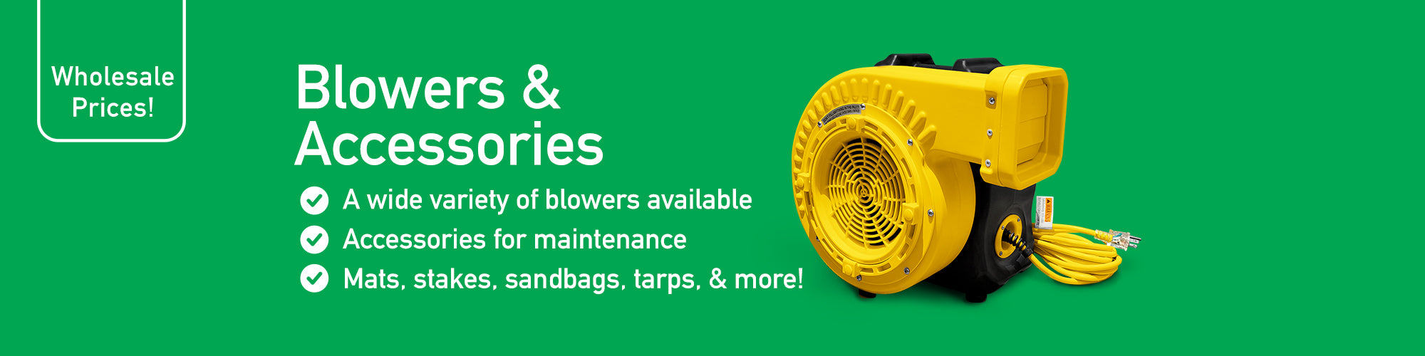 Blowers and Accessories