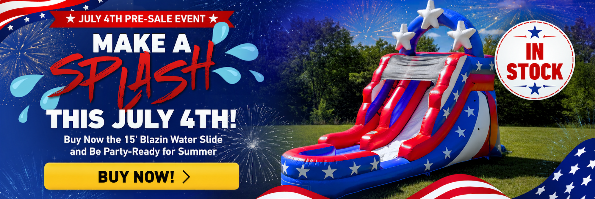 Promotional banner for a July 4th inflatable water slide with text and graphics.